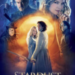 Stardust ศึกมหัศจรรย์ ปาฏิหาริย์รักจากดวงดาว (2007)