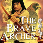 The Brave Archer มังกรหยก ภาค1 (1977)