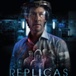 Replicas พลิกชะตา เร็วกว่านรก (2018)