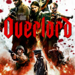 Overlord ปฏิบัติการโอเวอร์ลอร์ด (2018)