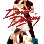 Dirty Dancing เดอร์ตี้ แดนซ์ซิ่ง (1987)