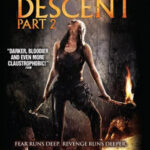 The Descent: Part 2 หวีดมฤตยูขย้ำโลก ภาค2 (2009)