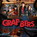 Grabbers ก๊วนคนเกรียนล้างพันธุ์อสูร (2012)