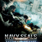 Navy SEALs vs Zombies: Battle for New Orleans หน่วยจู่โจมทะลวงเมืองซอมบี้ (2016)