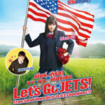 Let’s Go Jets เชียร์เกิร์ล เชียร์เธอ (2017)