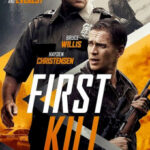 First Kill เฟิร์ส คิล (2017)