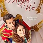 เดอะ รอยัล วี The Royal We (2025)