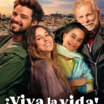 เชียร์ส ทู ไลฟ์ Cheers to Life (Viva a Vida) (2024)