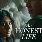 ชีวิตซื่อ An Honest Life (Ett ärligt liv) (2025)