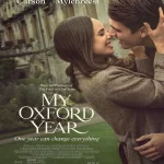 อ็อกซ์ฟอร์ดในฝันของสาวอเมริกัน My Oxford Year (2025)