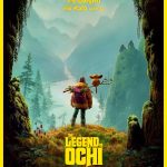 โอชิ อสูรขี้อ้อน พา น้อน กลับบ้าน The Legend of Ochi (2025)