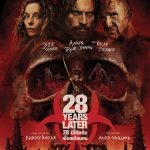 28 ปีให้หลัง เชื้อเขมือบคน 28 Years Later (2025)