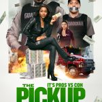 เดอะพิคอัพ The Pickup (2025)