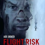 นรกยึดไฟลต์ Flight Risk (2025)
